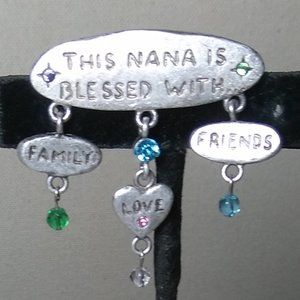 This Nana is Blessed With... Brooch
